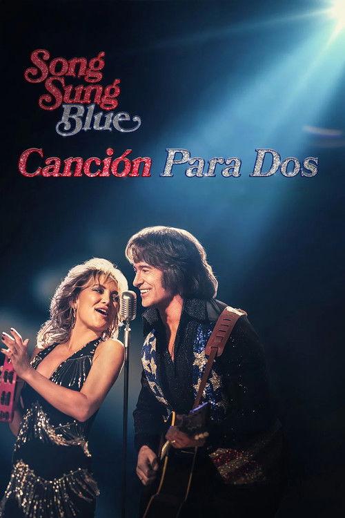 Poster de Song Sung Blue - Canción para dos