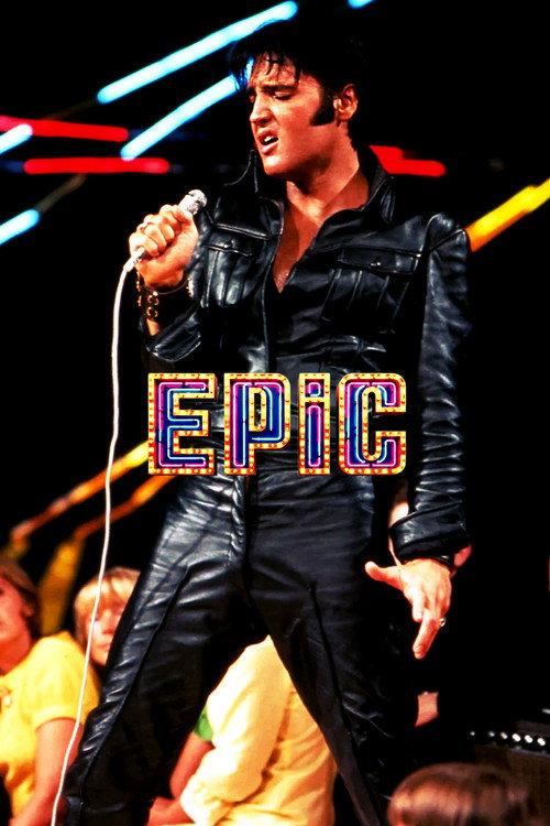 Poster de EPiC: Elvis Presley in Concert