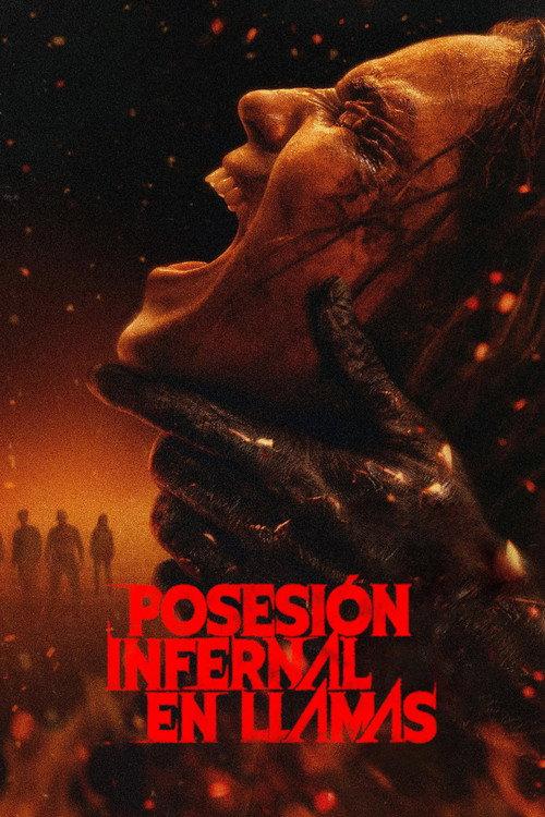 Poster de Posesión infernal: En llamas
